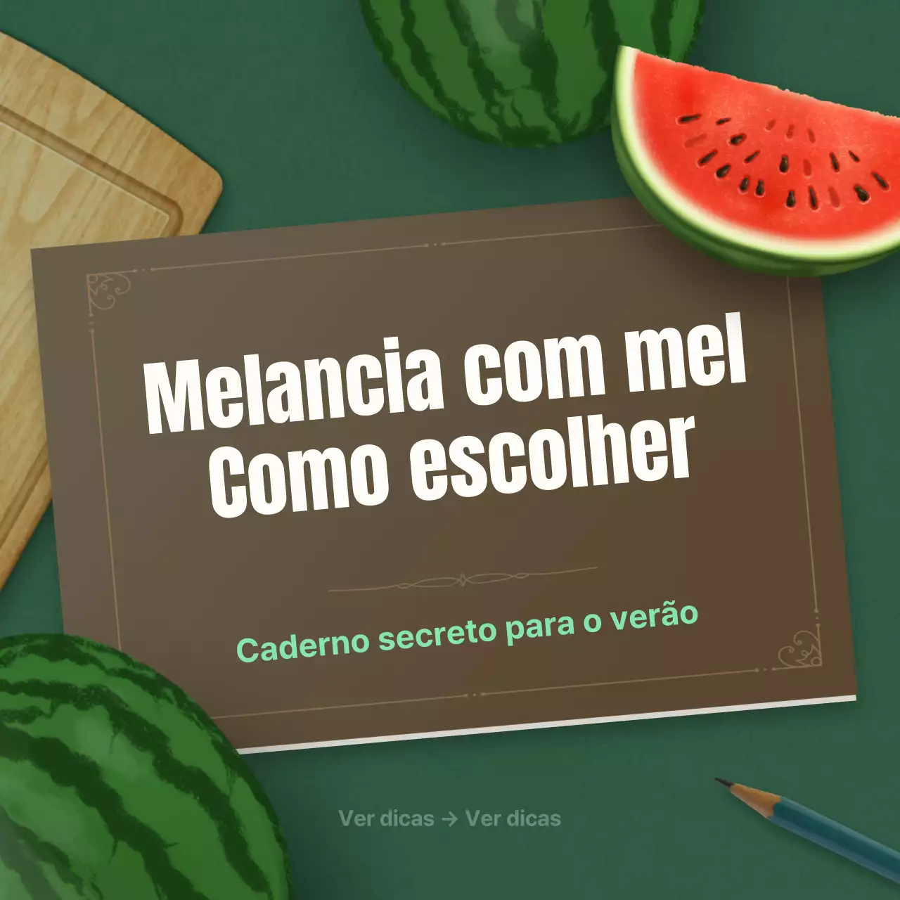 Dicas para escolher uma melancia tropical vermelha e verde explicadas