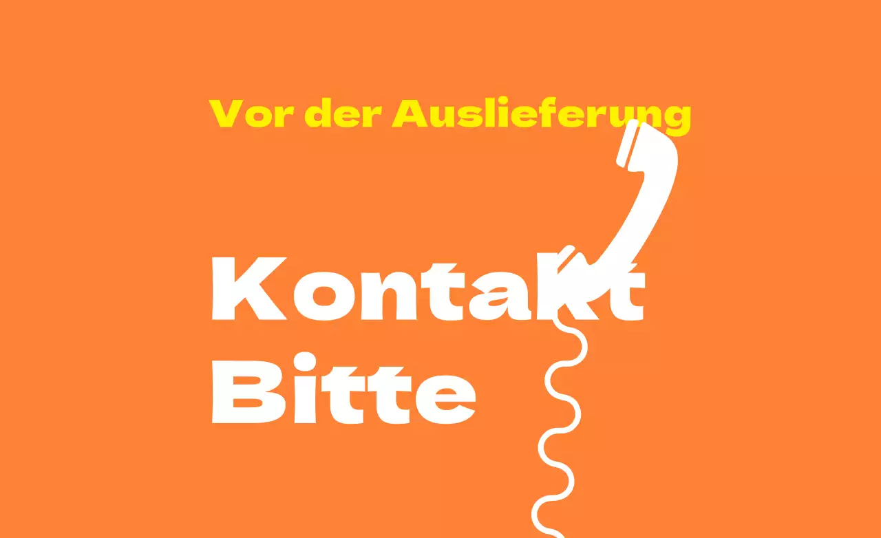 Kontakt vor der Auslieferung