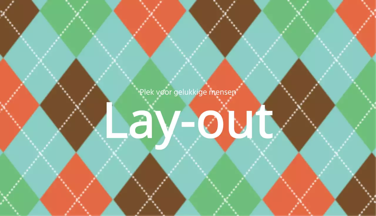Lay-out