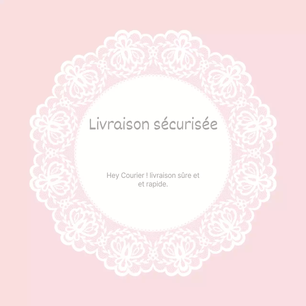Livraison sécurisée