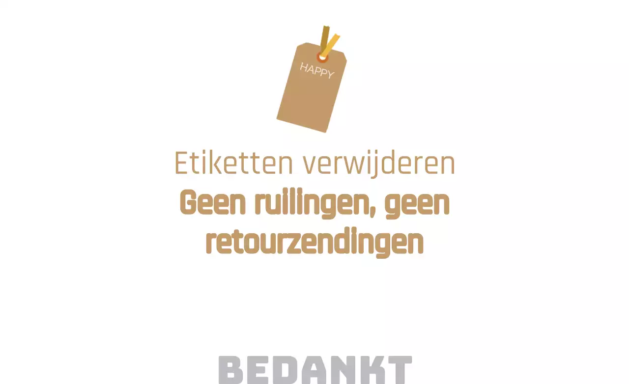 Geen ruilingen of retourzendingen