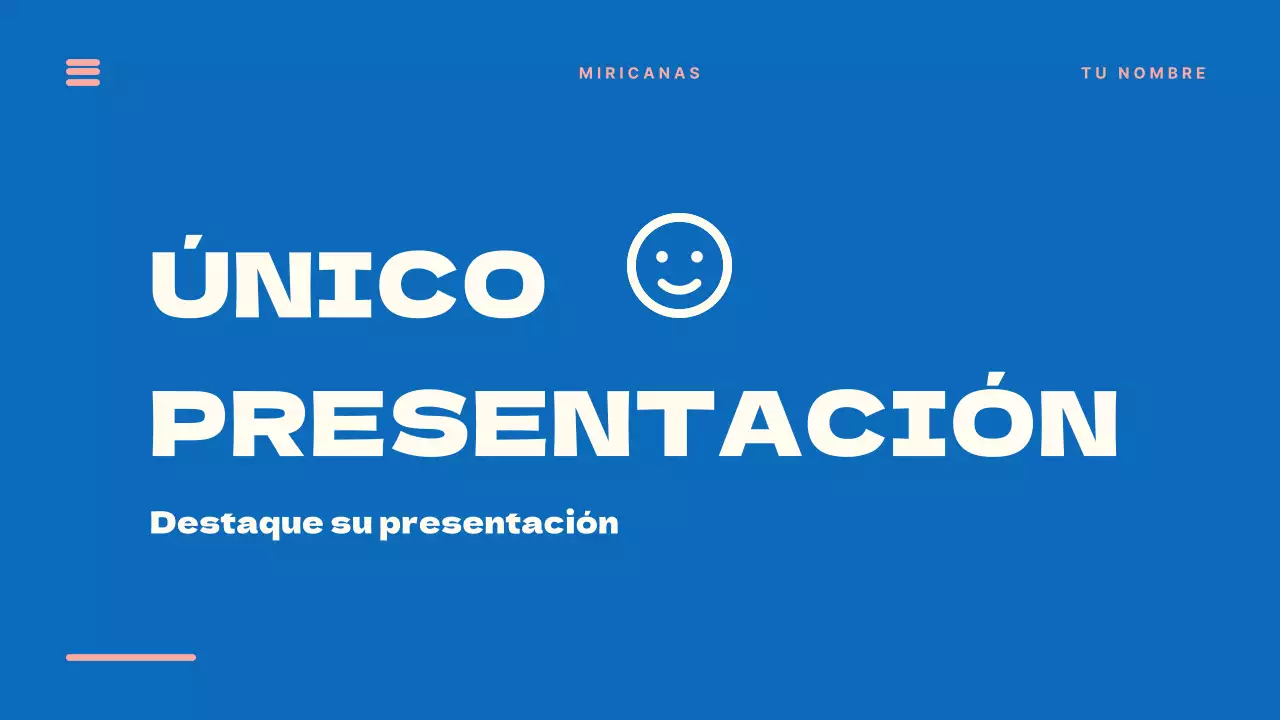 Presentaciones únicas