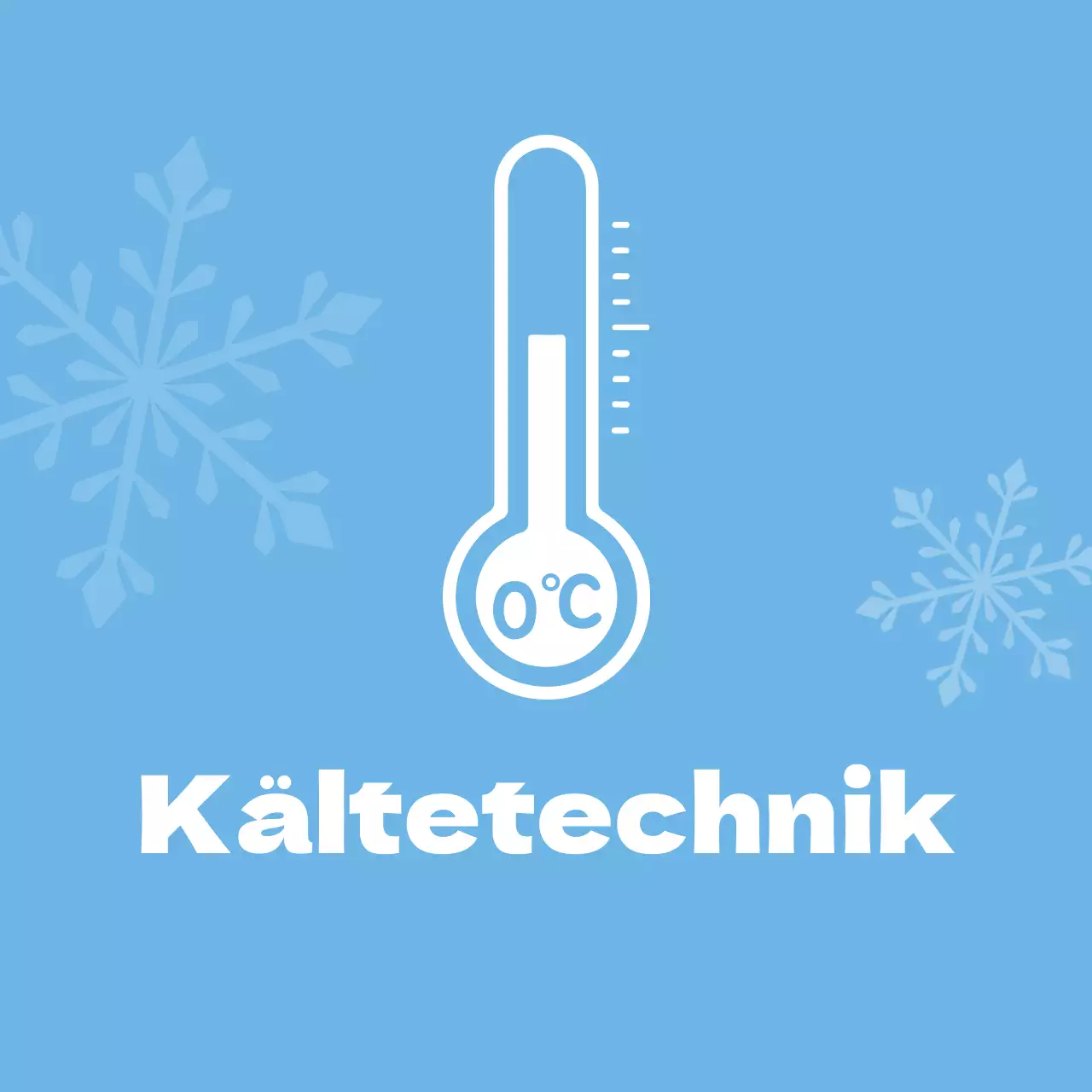 Kältetechnik