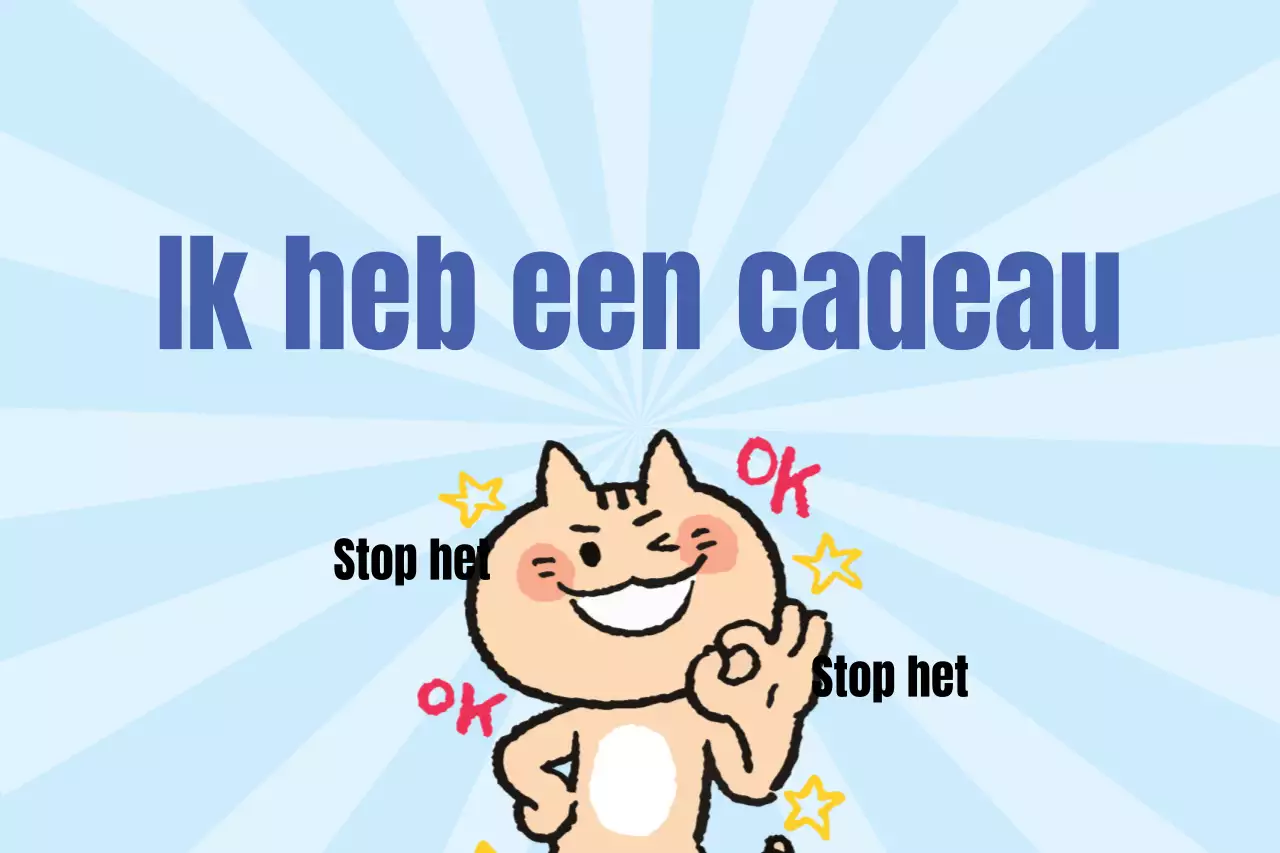 Ik heb een cadeau