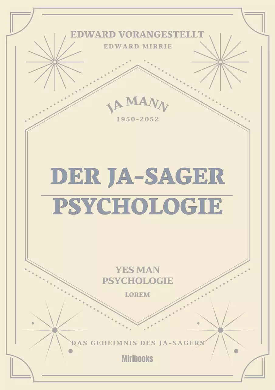 Die beige-graue Psychologie der Ja-Sager