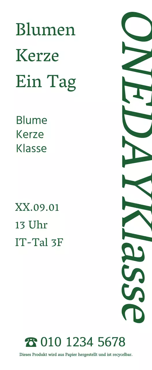 Über den eintägigen Kurs: eine einfache, gefühlvolle, skulpturale Blumenkerze in Grün.