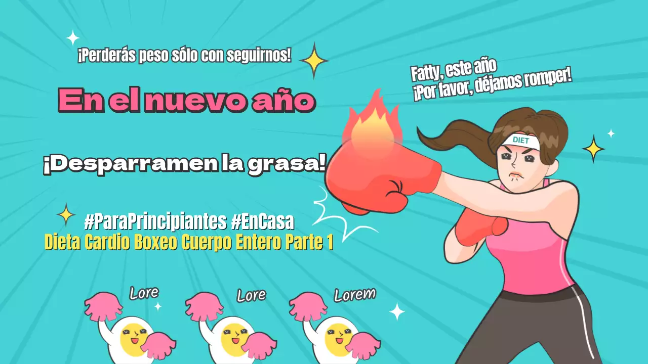 Año Nuevo Boxeo Dieta Pérdida de grasa Principiantes Propósitos de Año Nuevo Resoluciones Cómics de serie B