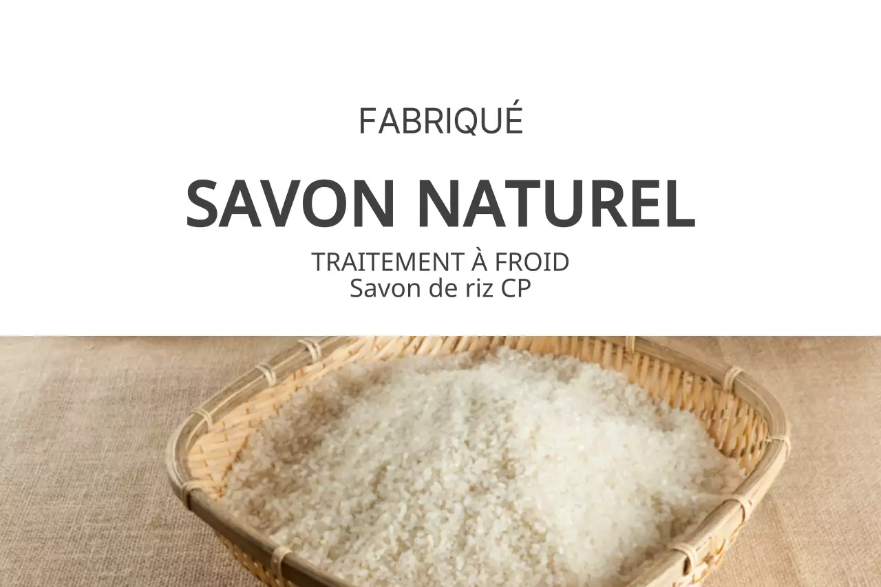 Savon de riz