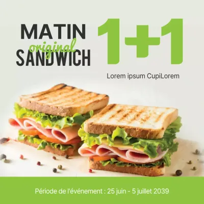 Promouvoir l'offre d'un sandwich au petit-déjeuner à l'achat d'un exemplaire gratuit