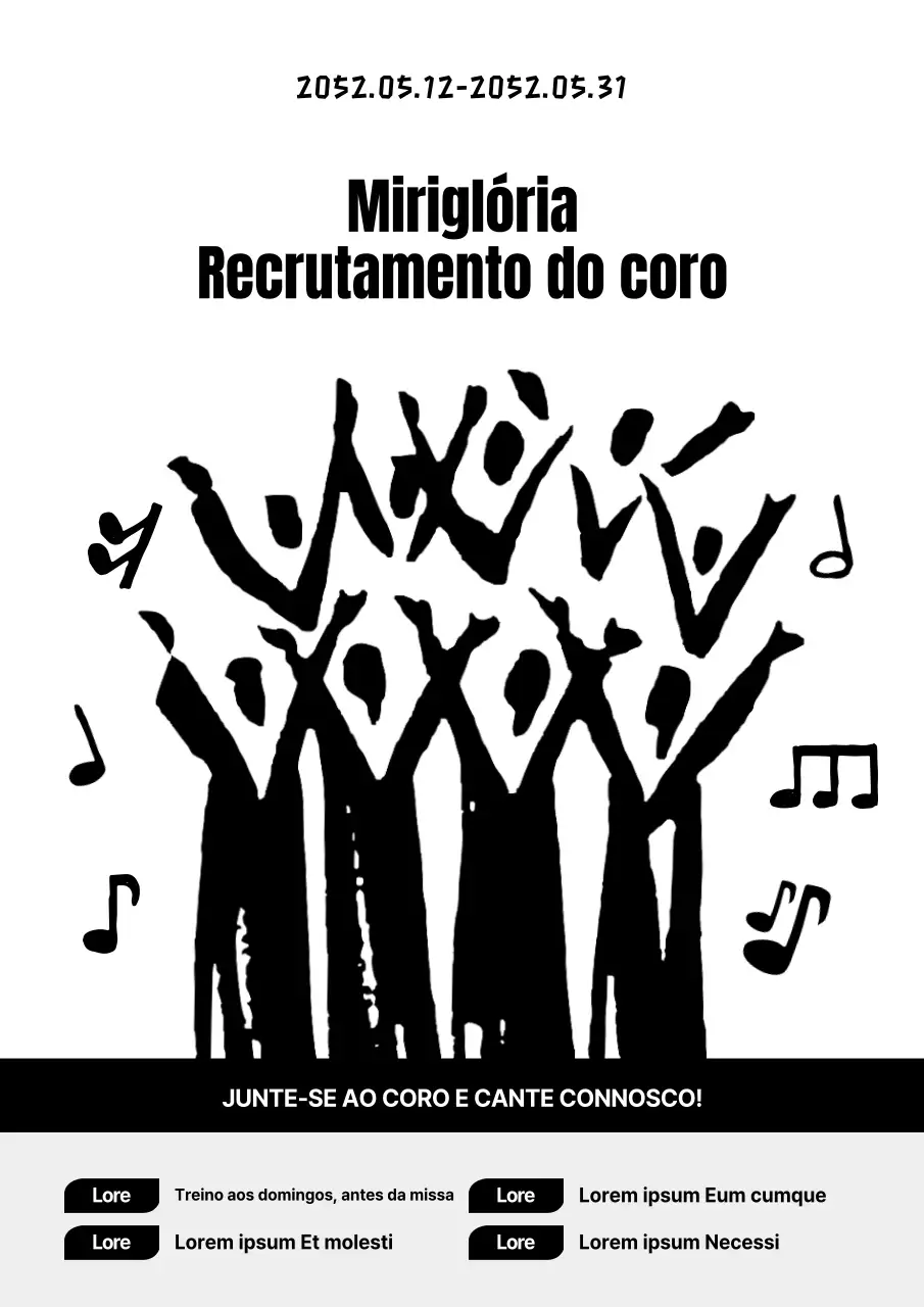 Um anúncio simples de recrutamento para um coro a preto e branco
