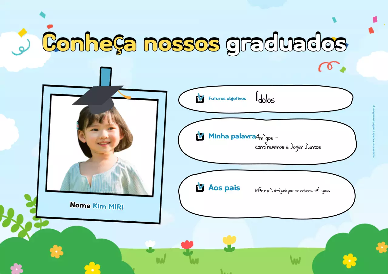 Conheça os nossos antigos alunos azuis claros