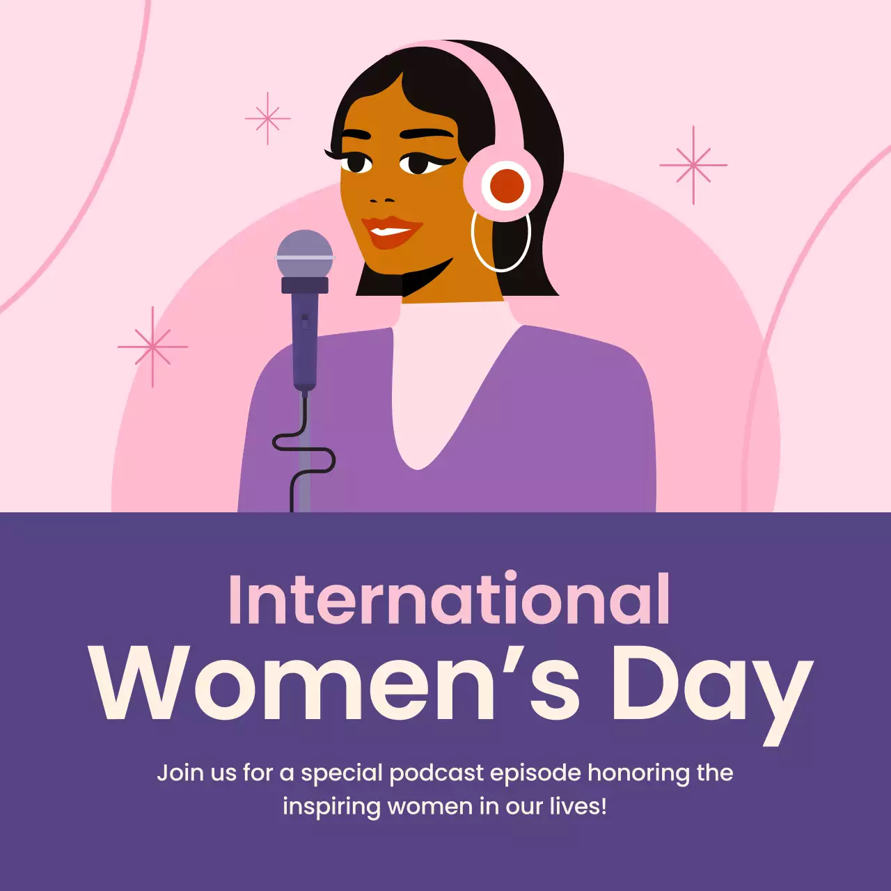 Pink Modern Woman's day Podcast Announcement Social Media Square