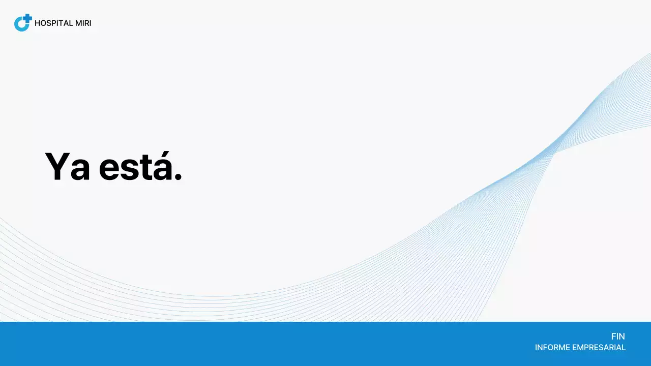 Informe del Hospital Blue Neat