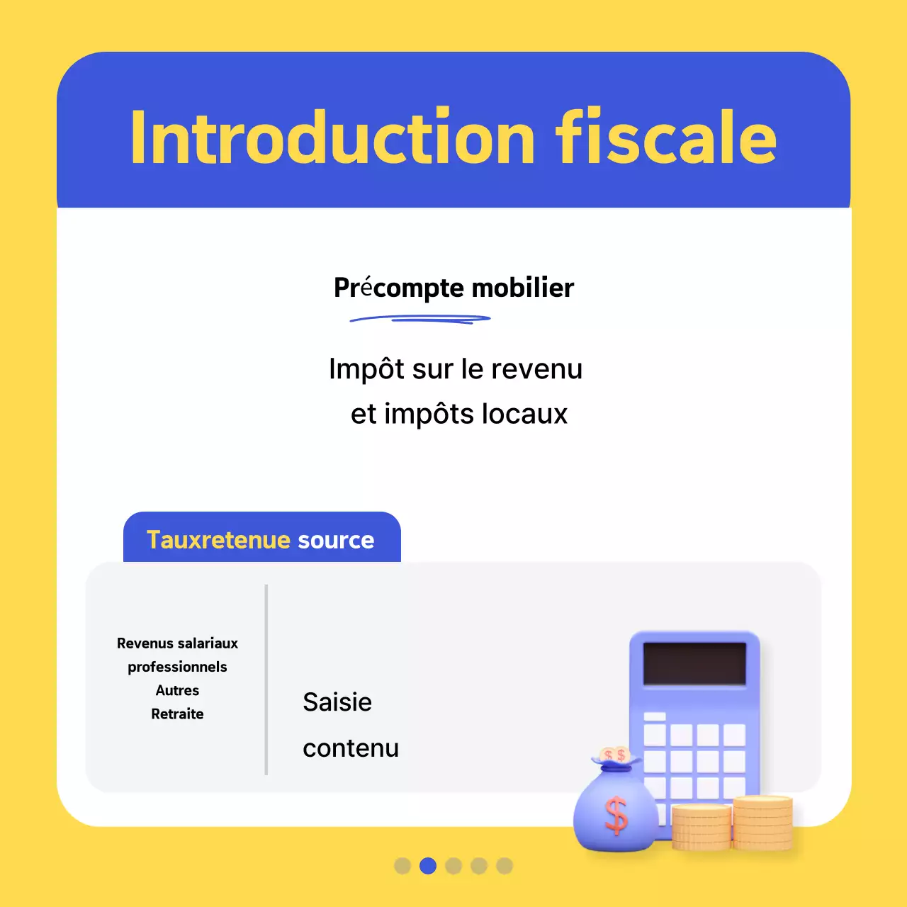 Promouvoir l'information fiscale moderne en jaune