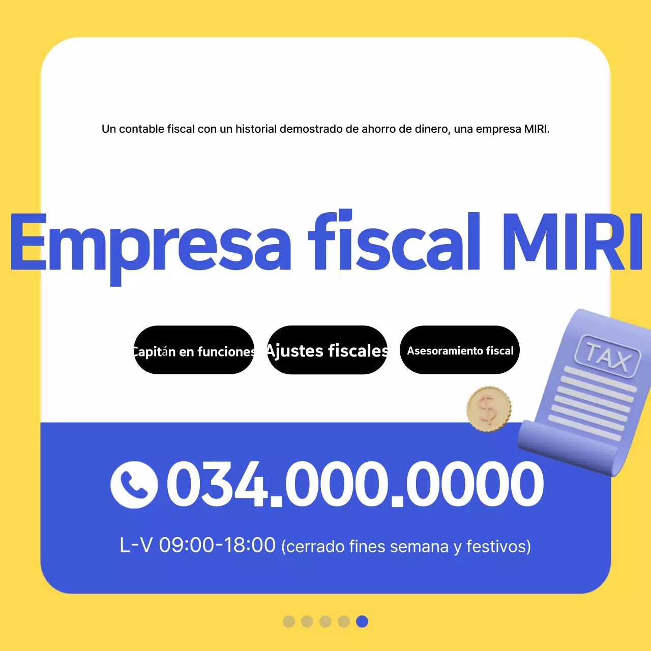 Promover una información fiscal moderna y amarilla