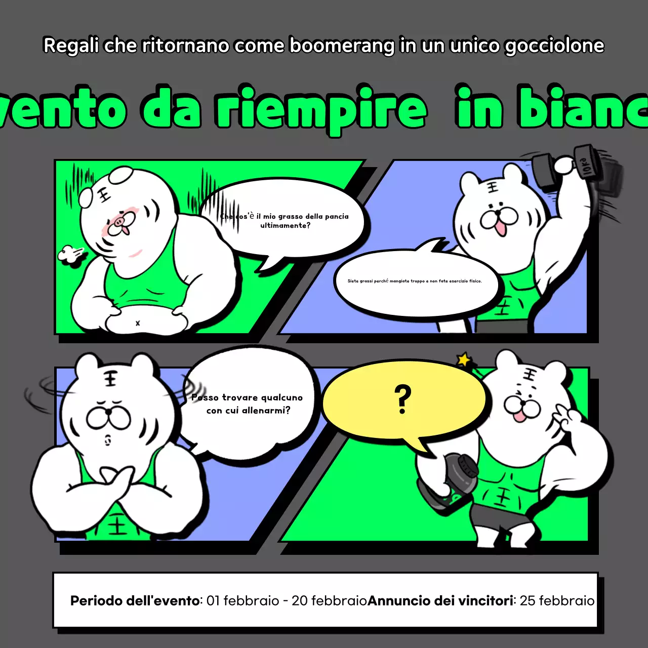 Guida agli eventi di Grey Gag