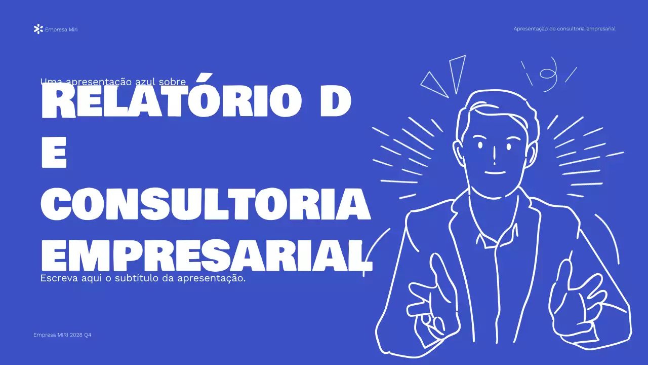 Apresentação do relatório da Blue Modern Business Consulting