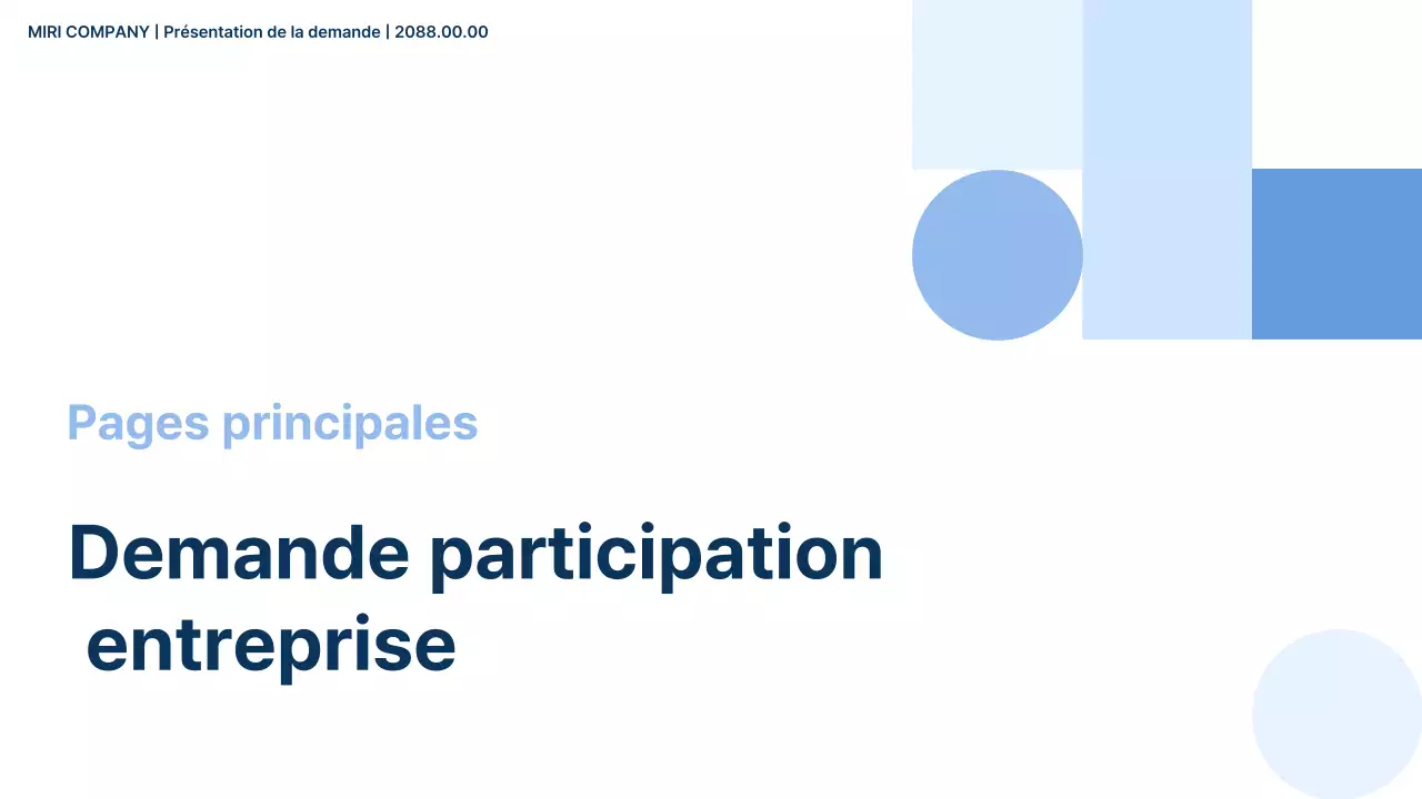 Description du formulaire de demande de participation à une entreprise, simple et de couleur bleu clair