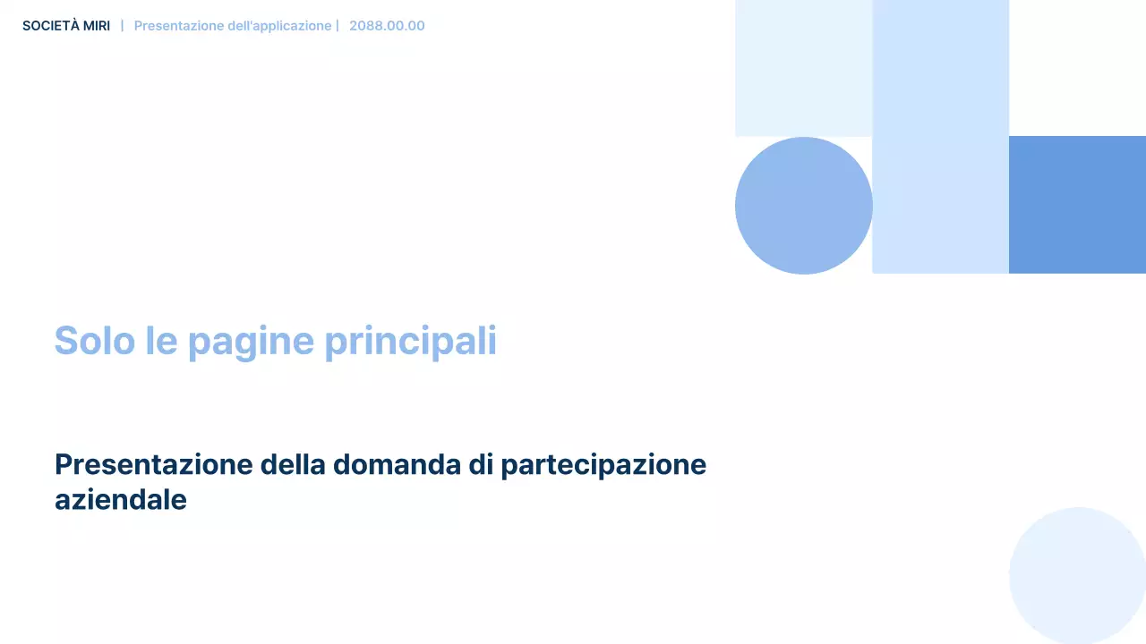 Descrizione del modulo di partecipazione aziendale semplice di colore azzurro