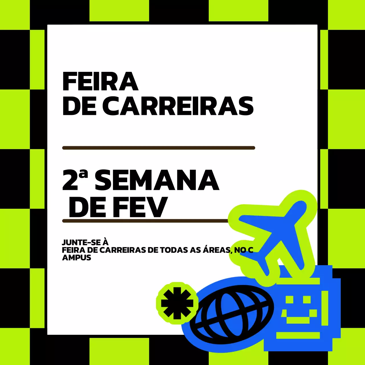 Anúncio da Feira de Carreira do Neo Brutalismo