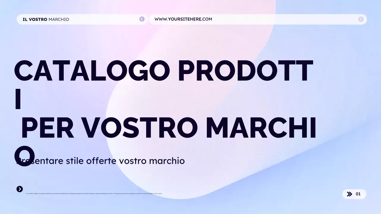 Catalogo dei prodotti per il vostro marchio