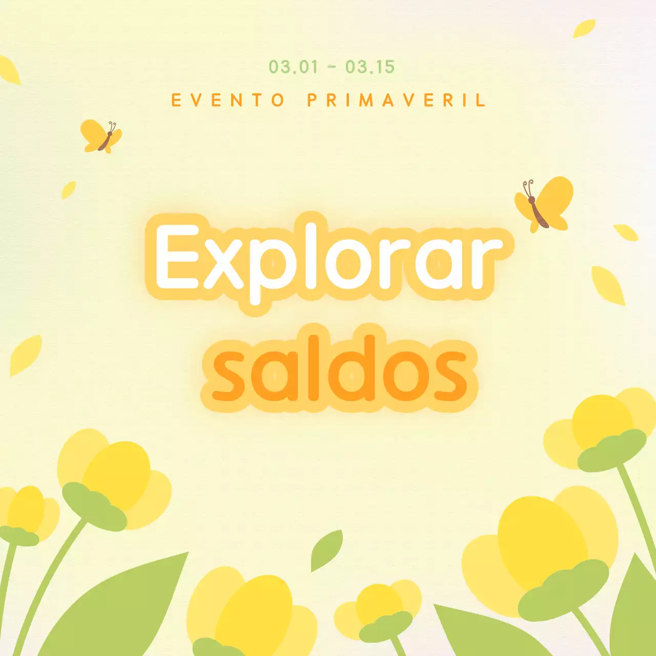 Promoção de primavera Yellow Cute