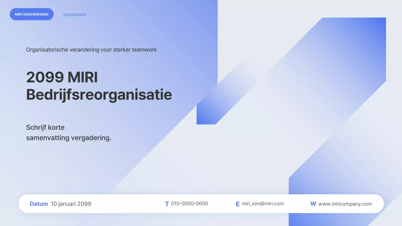 Blue Modern reorganisatie uitgelegd