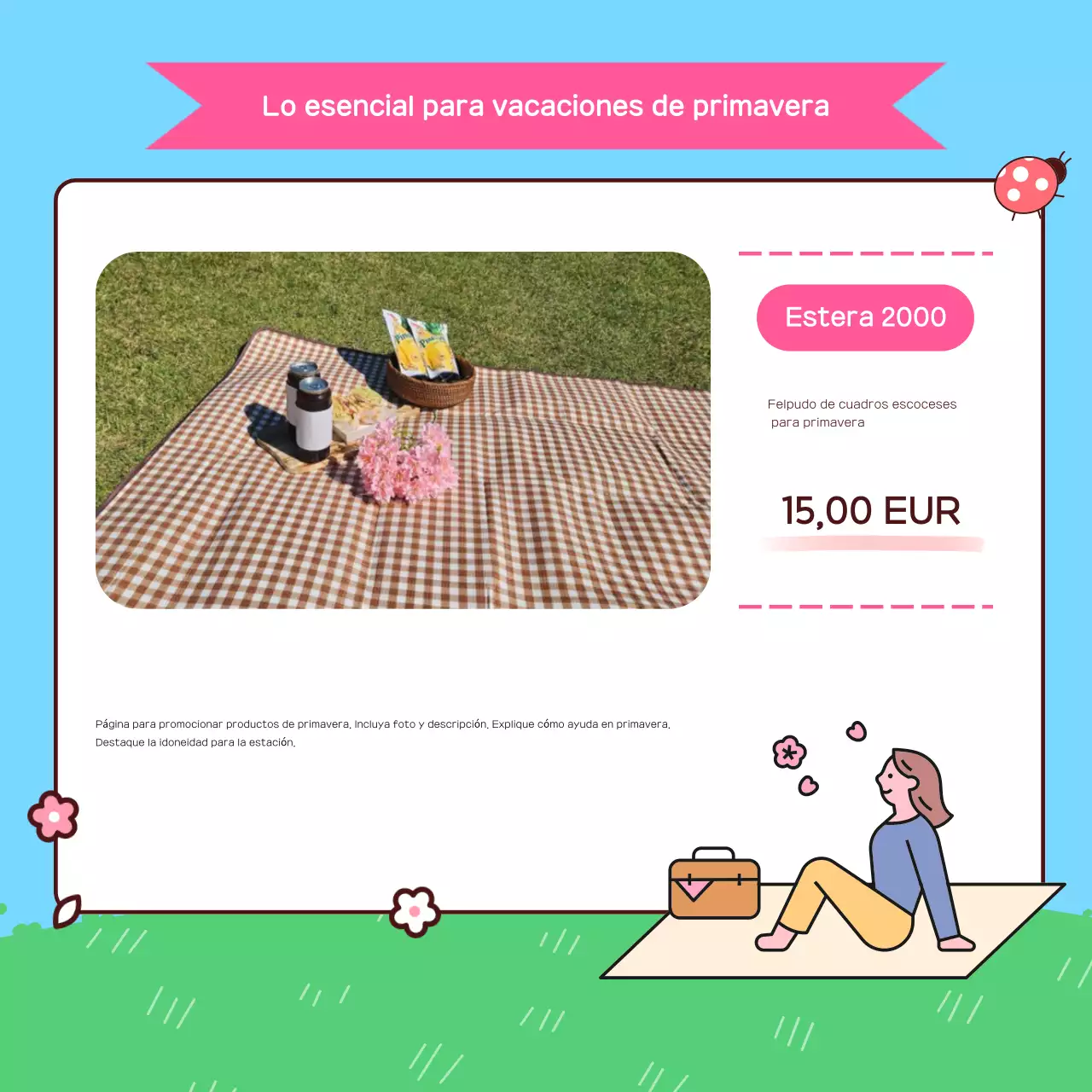 Guía para una escapada primaveral celeste