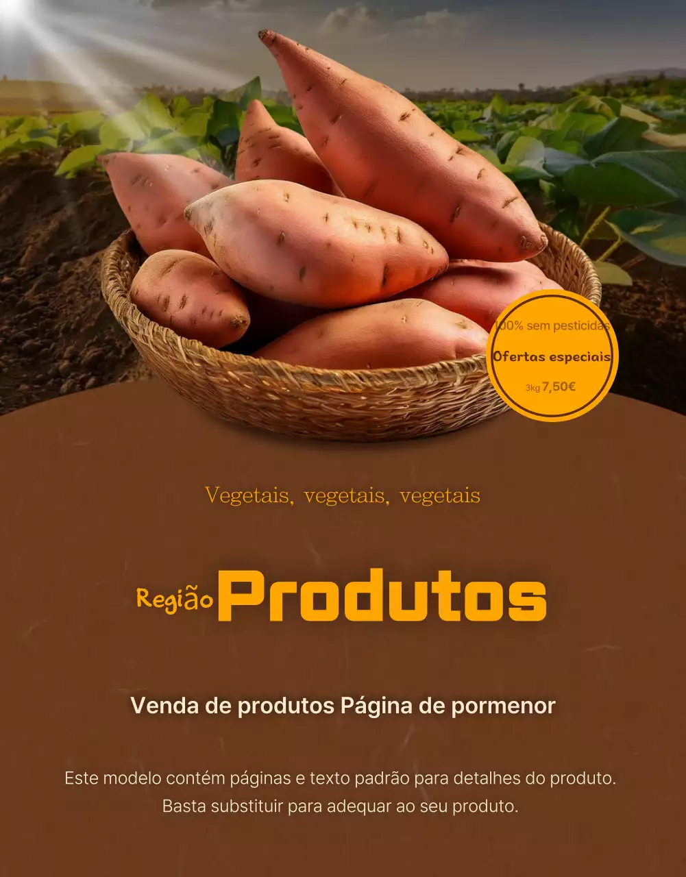 Anúncio de produtos tradicionais castanhos