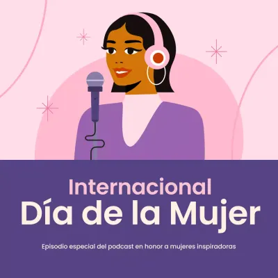 Anuncio del podcast del Día de la Mujer Moderna Rosa Redes Sociales Square