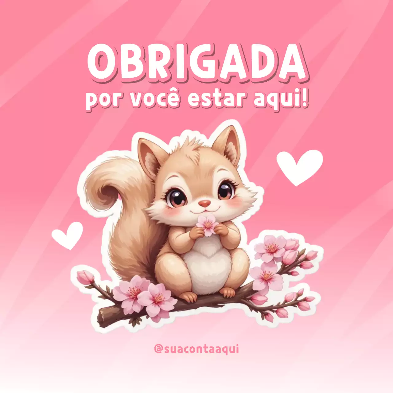 Mensagem de agradecimento fofa e rosa para publicação em mídia social