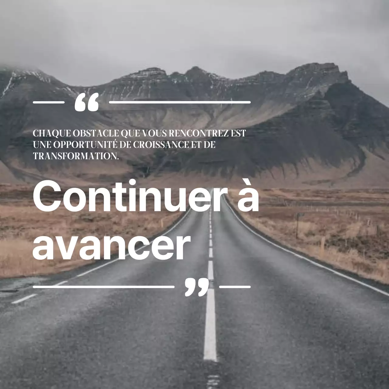 Beige Road Esthétique Encouragement Santé Mentale Citation