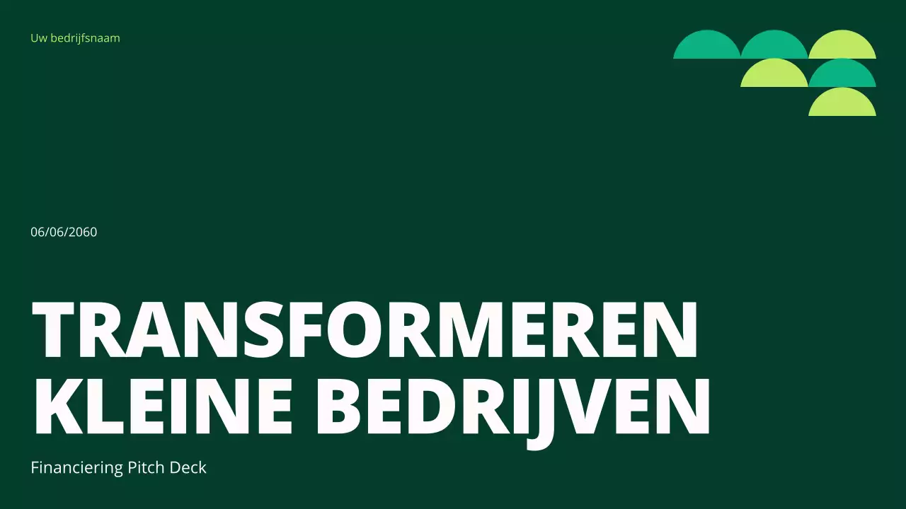 Green Geometric Klein Bedrijf Financieringspitch Voorstel