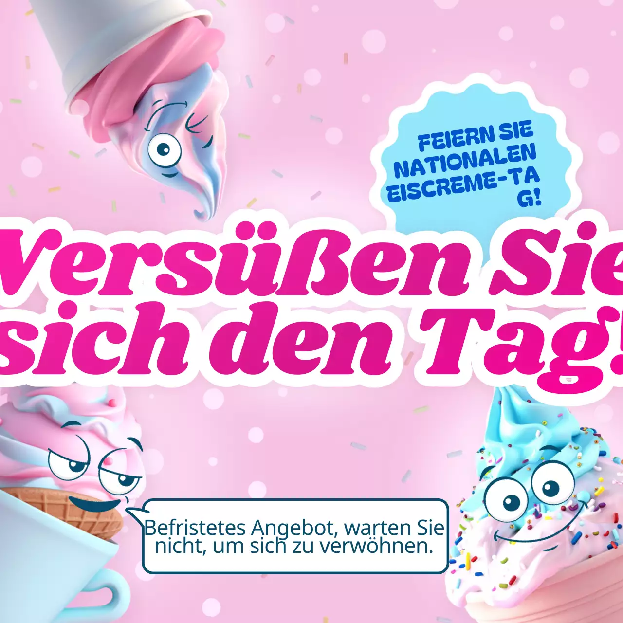 Rosa Himmel blau Flashy National Ice Cream Day Promotion