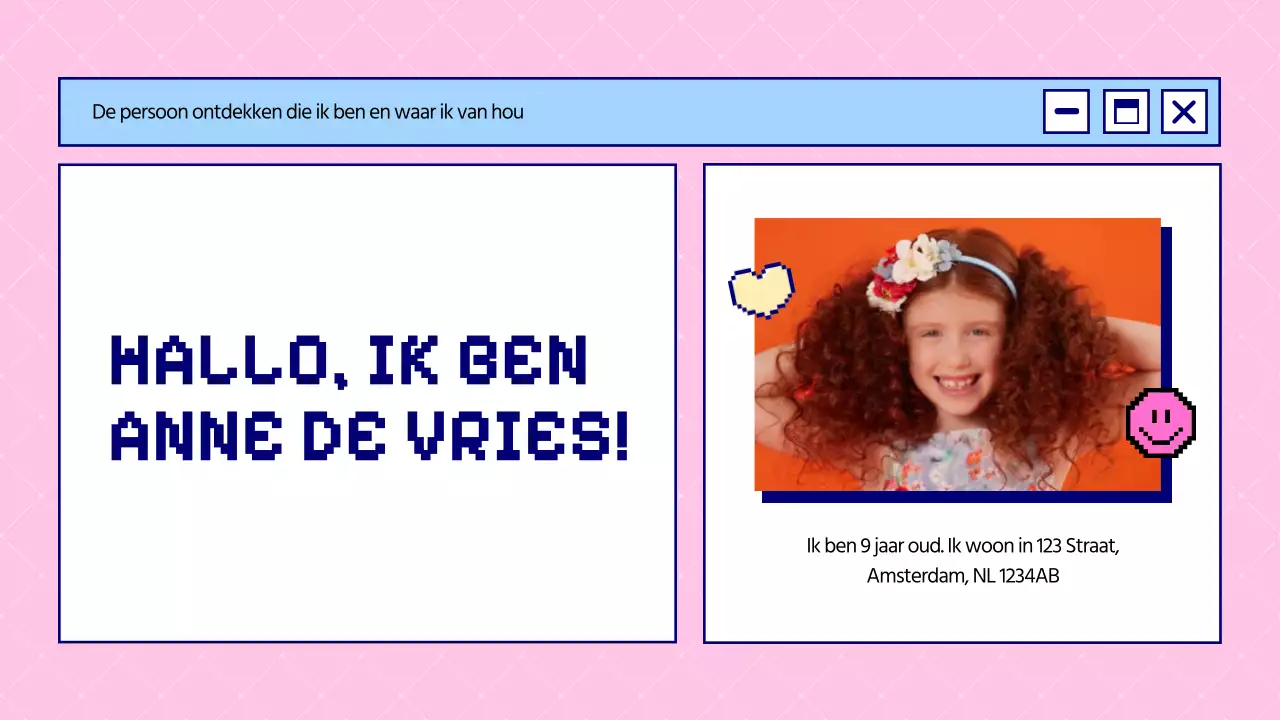 Blauw en Roze Vet Dit is Wie Ik Ben Introductie