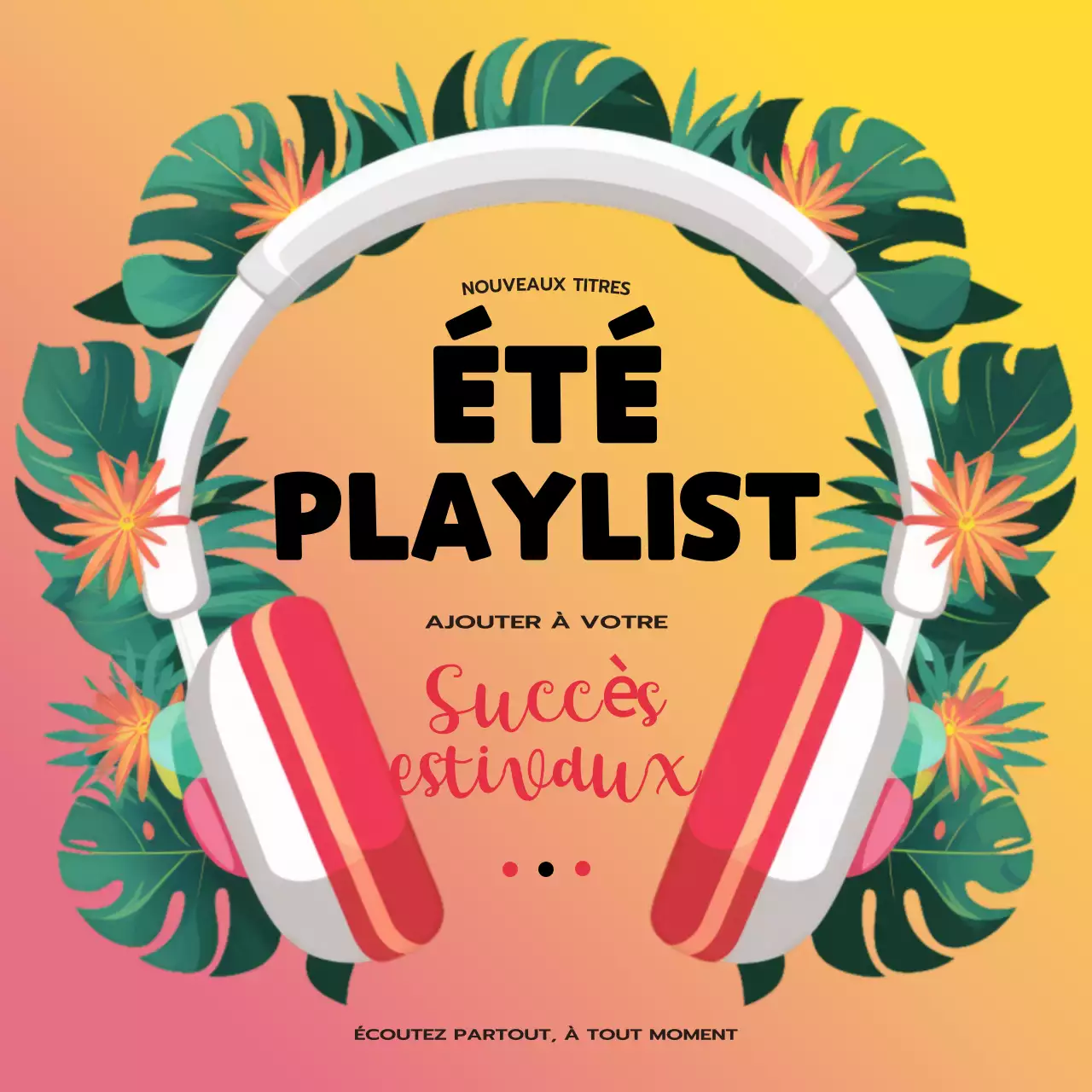 Playlist musicale tropicale moderne rose et jaune Publicité