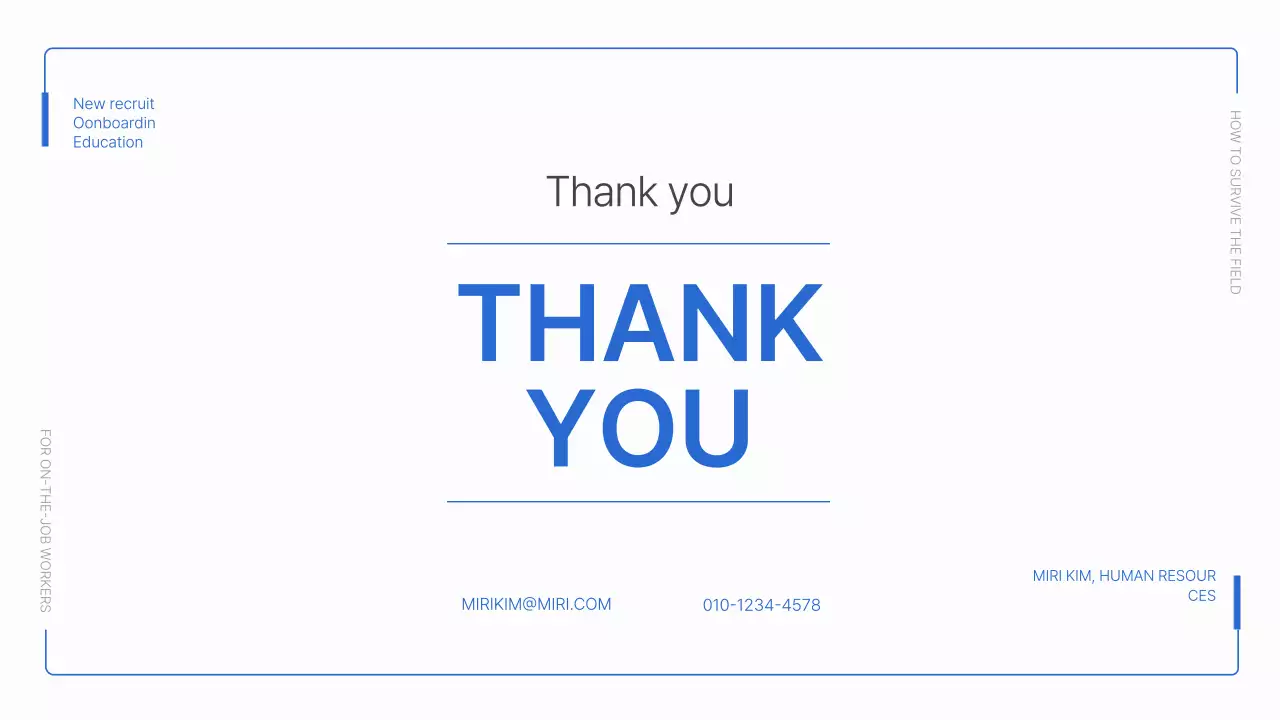 A simple blue and white blue-collar new hire training deck