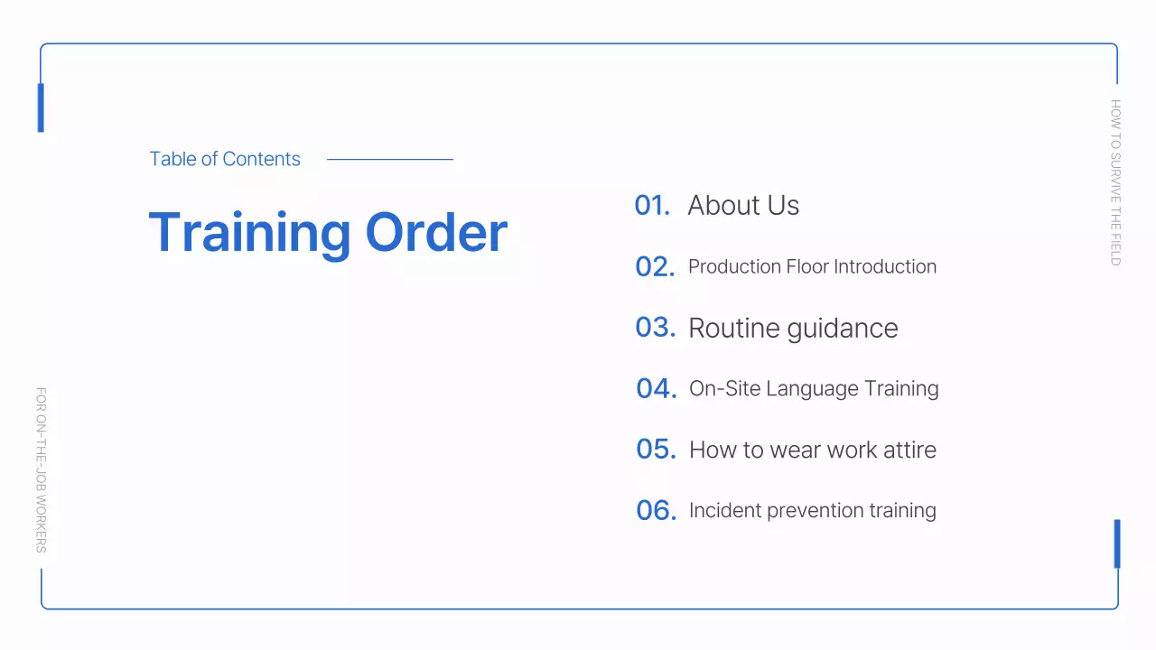 A simple blue and white blue-collar new hire training deck
