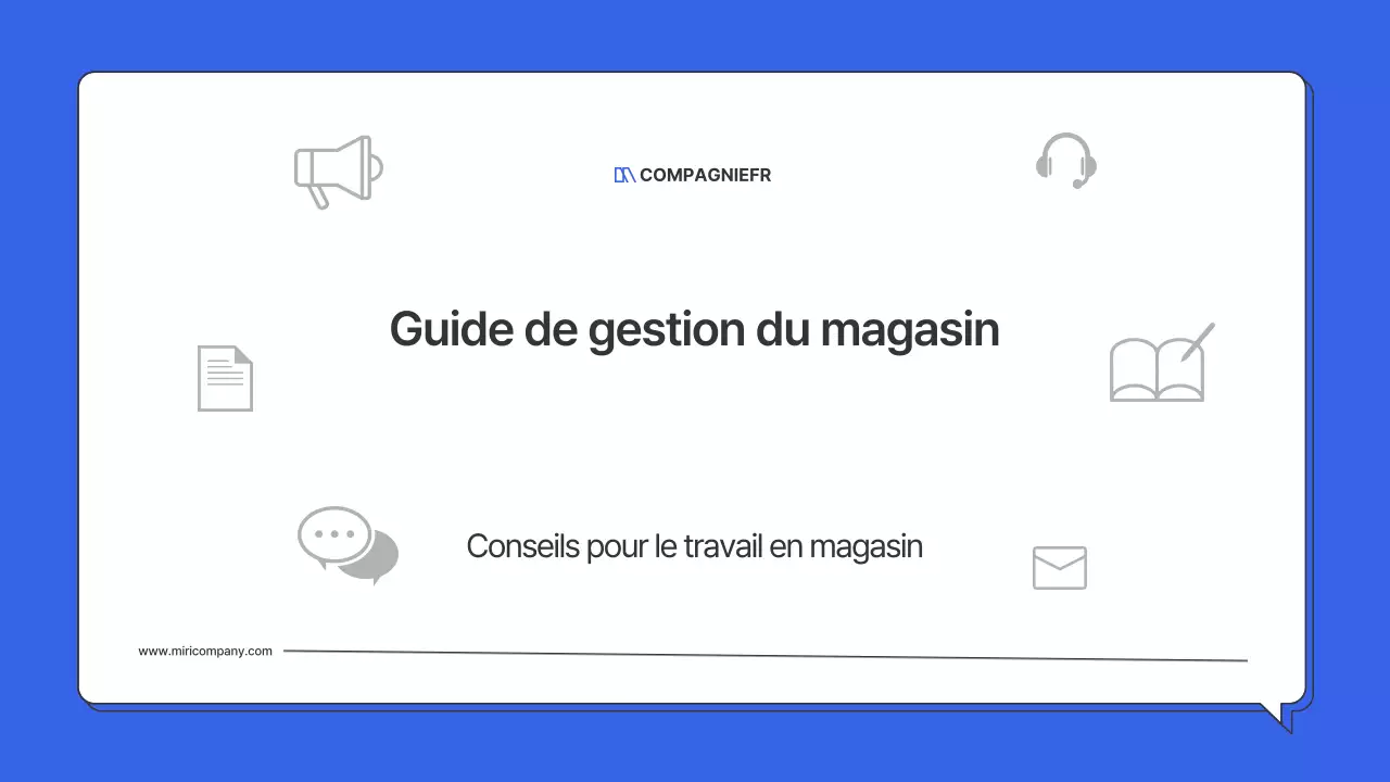 Le guide simple de Blue pour gérer un magasin