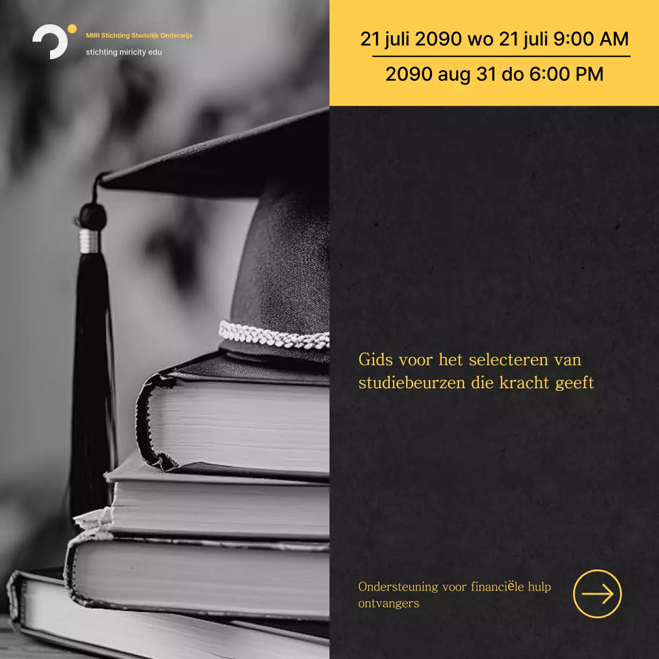 Eenvoudige geel-zwarte informatie over het aanvragen van een beurs