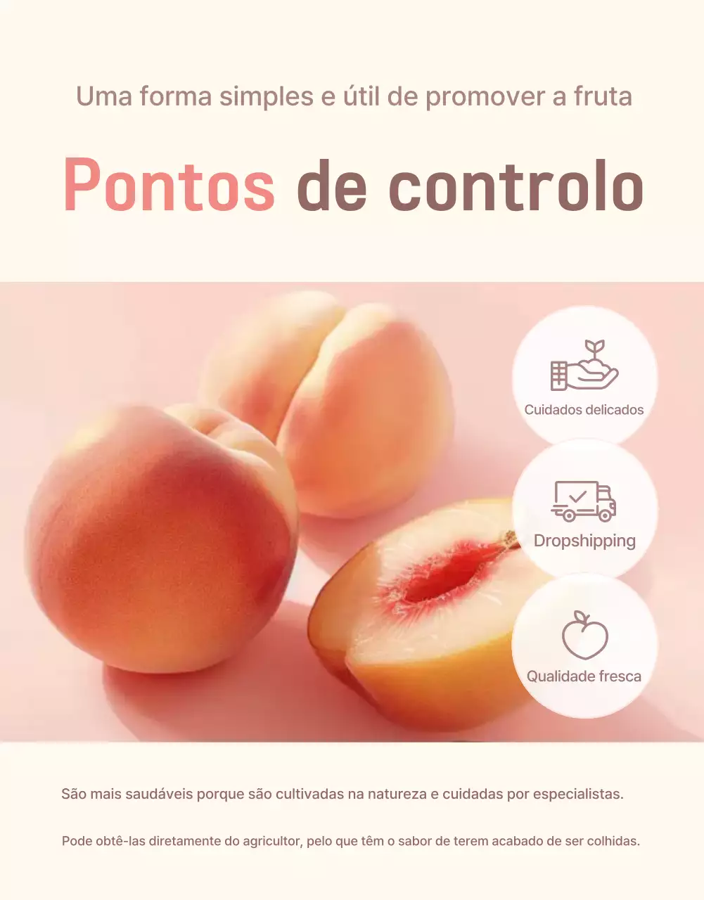 Promover a venda de um ponto de controlo de pêssegos frescos em amarelo e rosa