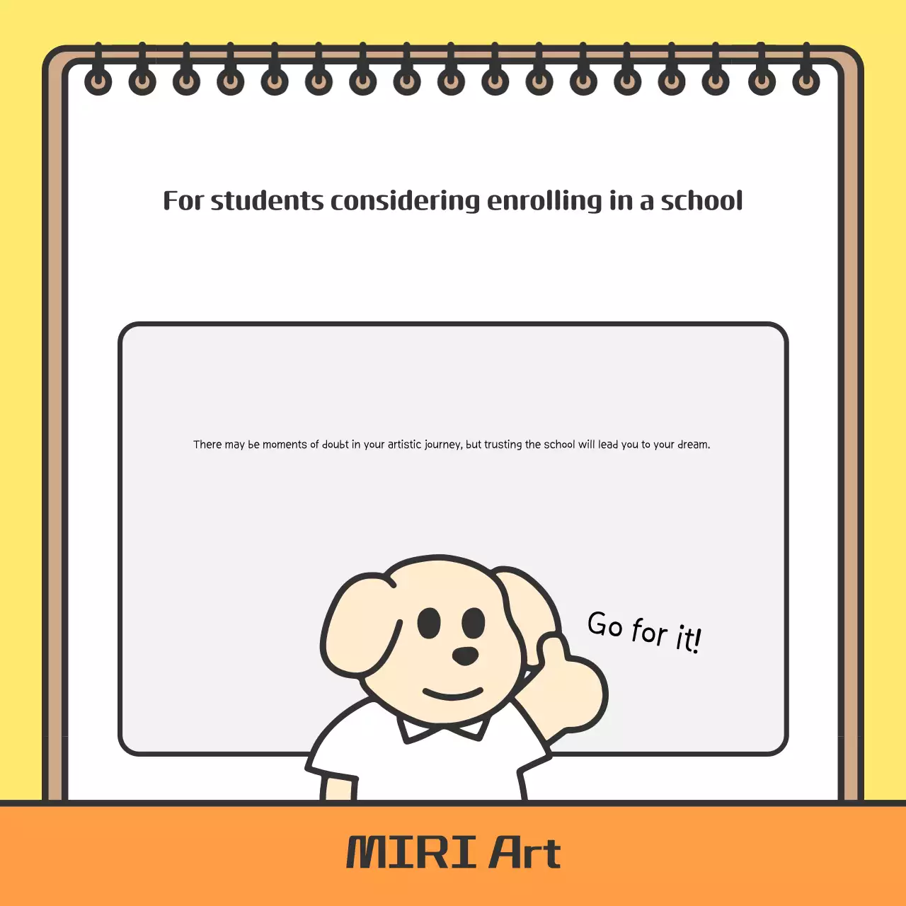 Promote your yellow, cozy school