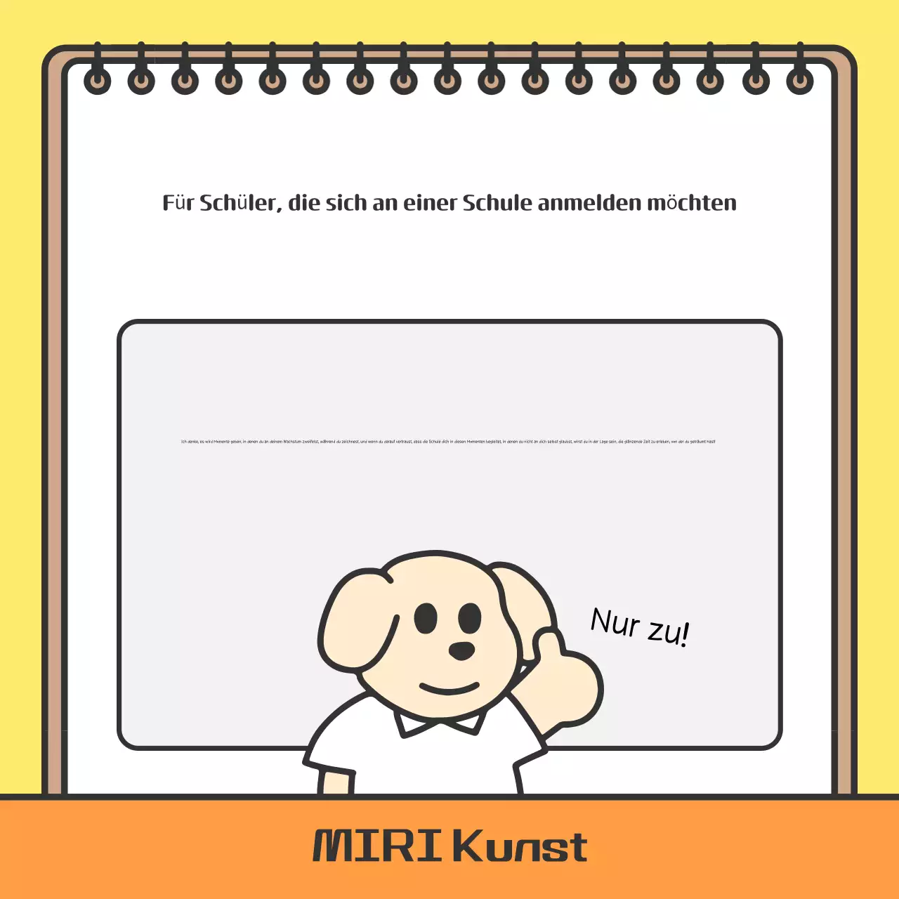 Werbung für die gelbe, gemütliche Schule