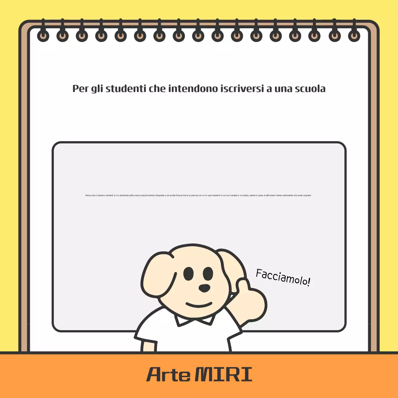 Promuovere la scuola gialla e accogliente