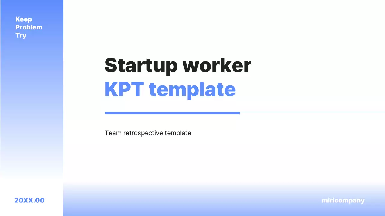 A KPT Retrospective on Blue's Simple Project KPT