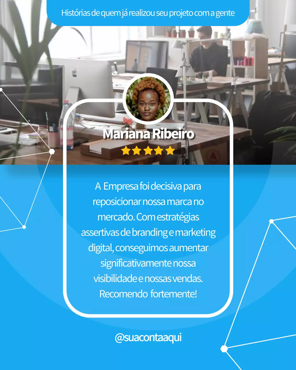 Postagem promocional do Instagram de depoimento da Blue Modern