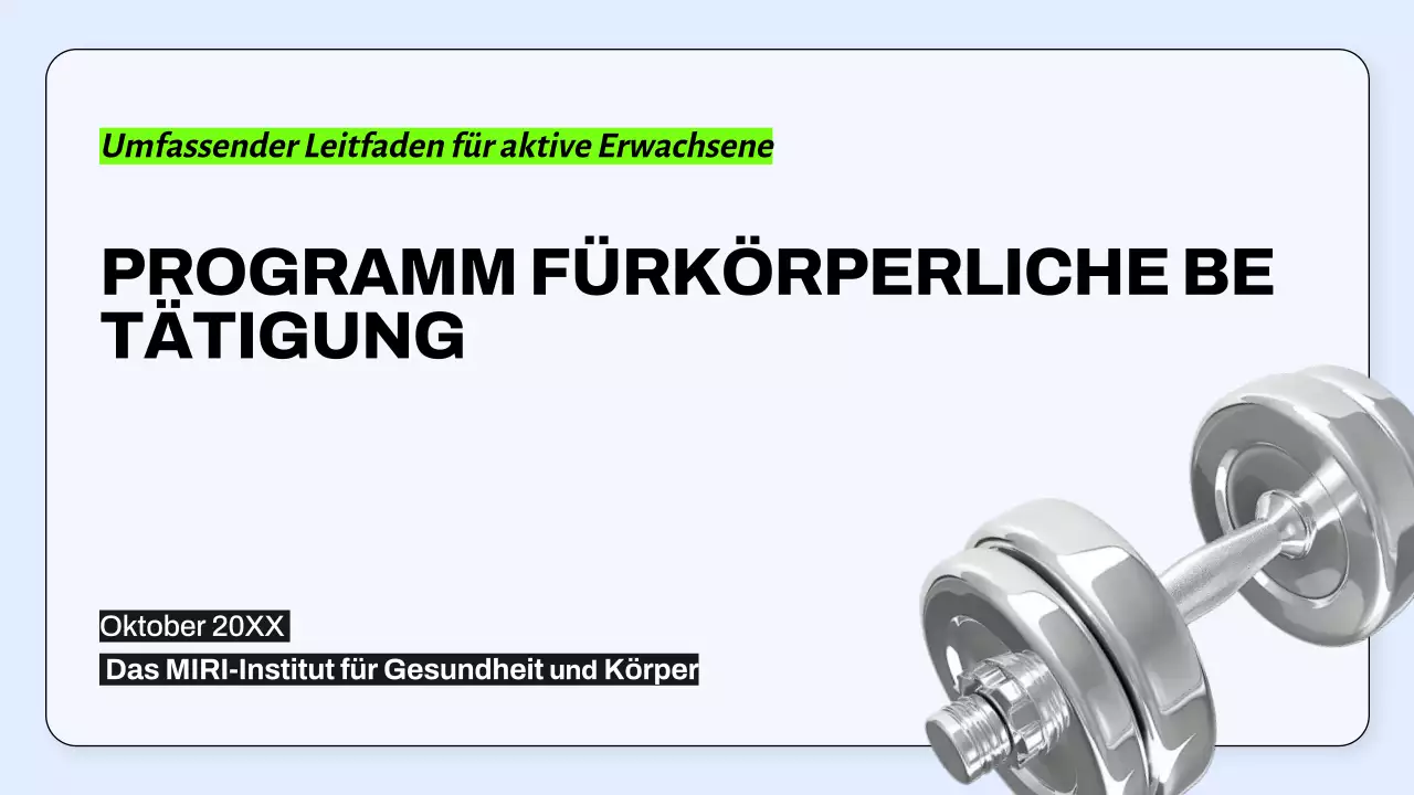 Leitfaden für ein blaues Minimalprogramm für körperliche Aktivität