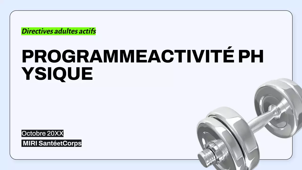 Lignes directrices du programme bleu d'activité physique minimale