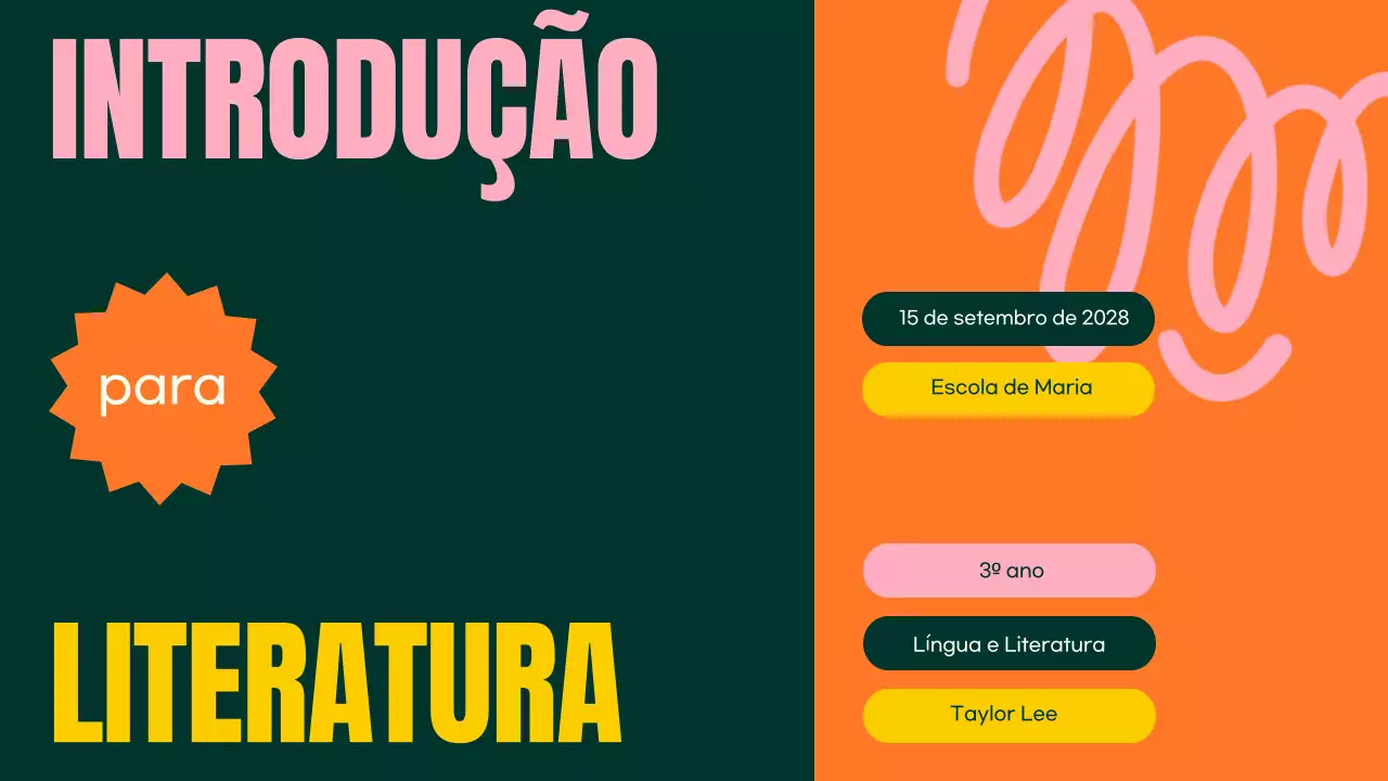 APRESENTAÇÃO DE UMA AULA DE LITERATURA DIVERTIDA, OUSADA E COLORIDA