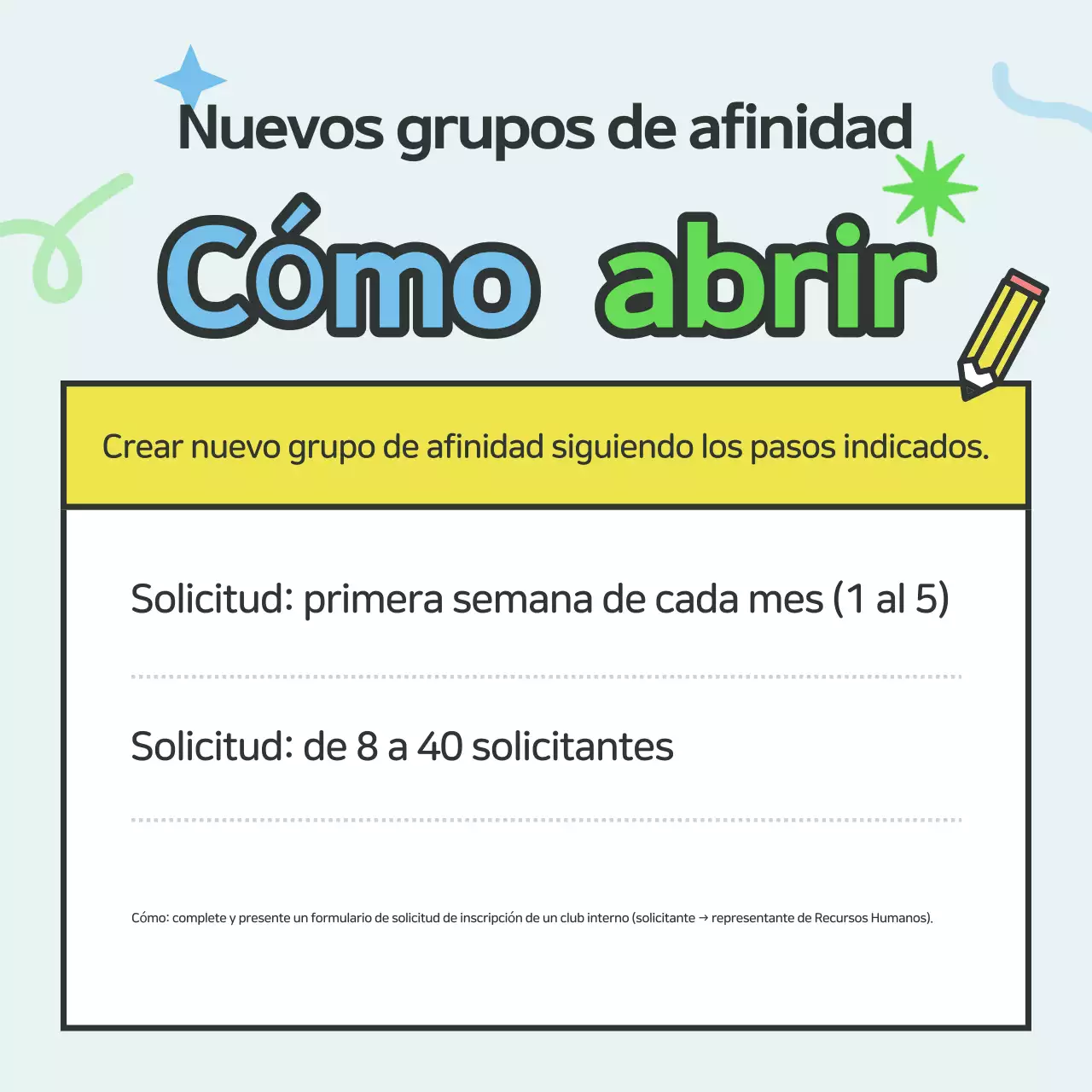 Reclutamiento para un club celeste